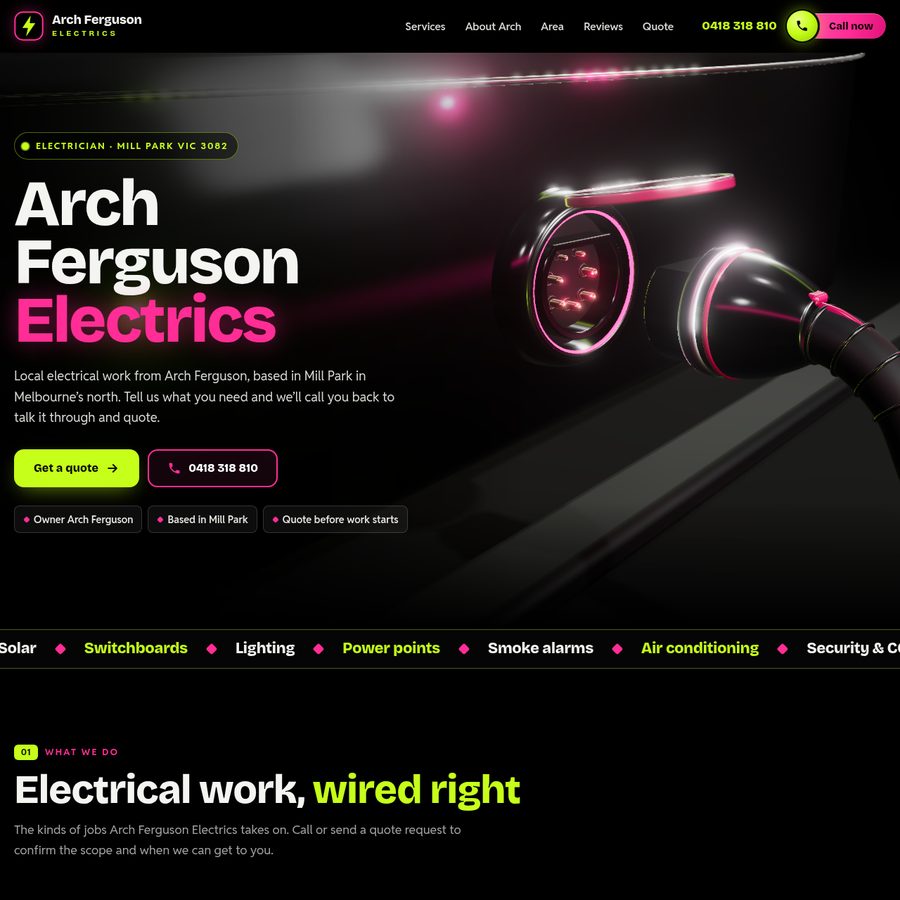 Homepage of the Arch Ferguson Electrics sample site: dark layout with neon accents, electrician in Mill Park, with Get a quote and call buttons.